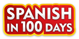 Spanish in 100 days - ¡Practica tu español con nosotros!